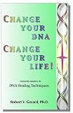 cover of Change Your DNA, Change Your Life!