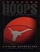 Books : Longhorn Hoops: The History of Texas Basketball