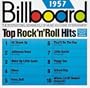 Billboard Top Rock'n'Roll Hits: 1957
