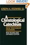 A Christological Catechism: New Testament Answers