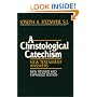 A Christological Catechism: New Testament Answers