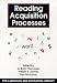Book Reading Acquisition Processes (The Language and Education Library, No 4)