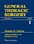 General Thoracic Surgery (2-Volume Set)