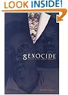 Genocide: Modern Crimes Against Humanity