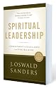 Spiritual Leadership: Principles of Excellence for Every Believer