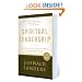 Spiritual Leadership: Principles of Excellence for Every Believer