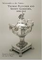 Silversmiths to the Nation: 1808-1842