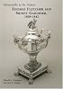 Silversmiths to the Nation: 1808-1842