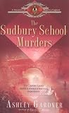 The Sudbury School Murders (Mystery of Regency England)
