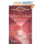 The Sudbury School Murders (Mystery of Regency England)