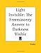 Light Invisible: Freemason's Answer to Darkness Visible