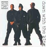 Down With the King - Run-Dmc