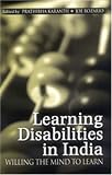 Learning Disabilities in India: Willing the Mind to Learn