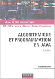 Algorithmique et programmation en Java : Cours et exercices corrig�s