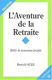 Revue Economica  / L'Aventure de la retraite : Bâtir de nouveaux projets