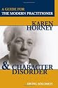 Karen Horney and Character Disorder: A Guide for the Modern Practitioner