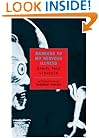 Memoirs of My Nervous Illness (New York Review Books Classics)