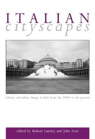 Buy Italian Cityscapes: Culture and Urban Change in Comtemporary Italy online at Discounted New and Used prices. Delivered to your door with City Travel Guides.com