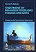 Treatment of Behavior Problems in Dogs and Cats: A Guide for the Small Animal Veterinarian