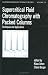Supercritical Fluid Chromatography with Packed Columns (Chromatographic Science)