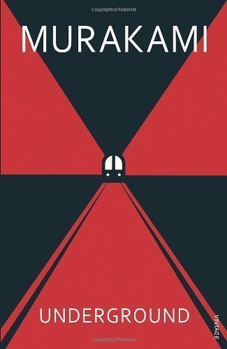 Underground: The Tokyo Gas Attack and the Japanese Psyche by Murakami, Haruki New Edition (2003)