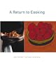 A Return to Cooking
