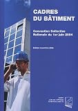 Revue Fédération Française du Bâtiment  / Convention collective nationale des cadres du bâtiment du 1er juin 2004
