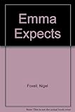 Emma expects : a novel