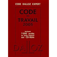 Code du travail 2005 (1C�d�rom)