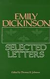 Emily Dickinson Selected Letters (Belknap Press)