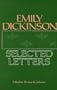 Emily Dickinson: Selected Letters