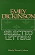 Emily Dickinson: Selected Letters