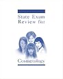 Milady's Standard State Exam Review for Cosmetology