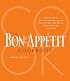 The Bon Appetit Cookbook