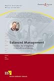 Balanced Management: Toolbox f&uuml;r erfolgreiche Unternehmensf&uuml;hrung - Martin Kornmeier, Willy Schneider