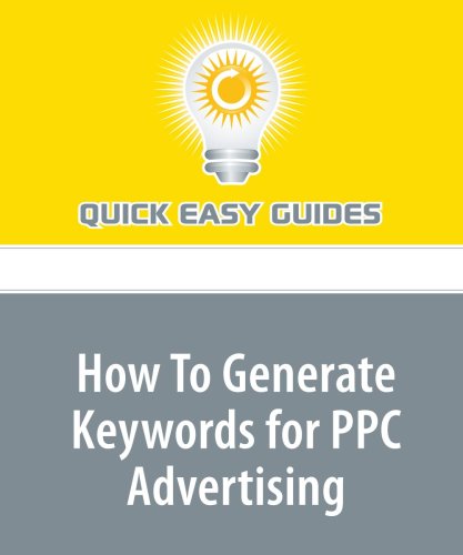 How To Generate Keywords for PPC Advertising: