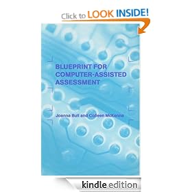 A Blueprint for Computer-assisted Assessment