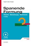 Spanende Formung: Theorie, Berechnung, Richtwerte - Werner Degner, Hans Lutze, Erhard Smejkal