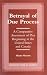 Betrayal of Due Process