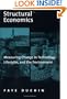 Structural Economics: Measuring Change in Technology, Lifestyles, and the Environment