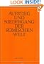 Augstieg Und Niedergang Der Roemschen Welt/Rise and Decline of the Roman World, Band 20 Part 2: Religion (Aufstieg Und Niedergang Der Romischen Welt)