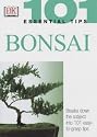 Bonsai (101 Essential Tips)