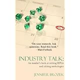 Industry Talk: An Insider's Look at Writing RPGs and Editing Anthologies