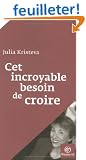 Cet incroyable besoin de croire