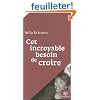 Cet incroyable besoin de croire