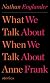What We Talk About When We Talk About Anne Frank