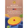 Dr. Montessori's Own Handbook