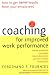 Coaching for Improved Work Performance, Revised Edition