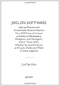 Joel on Software: And on Diverse & Occasionally Related Matters That Will Prove of Interest etc..: And on Diverse and Occasionally Related Matters ... or Ill-Luck, Work with Them in Some Capacity