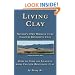 Living Clay Nature's Own Miracle Cure